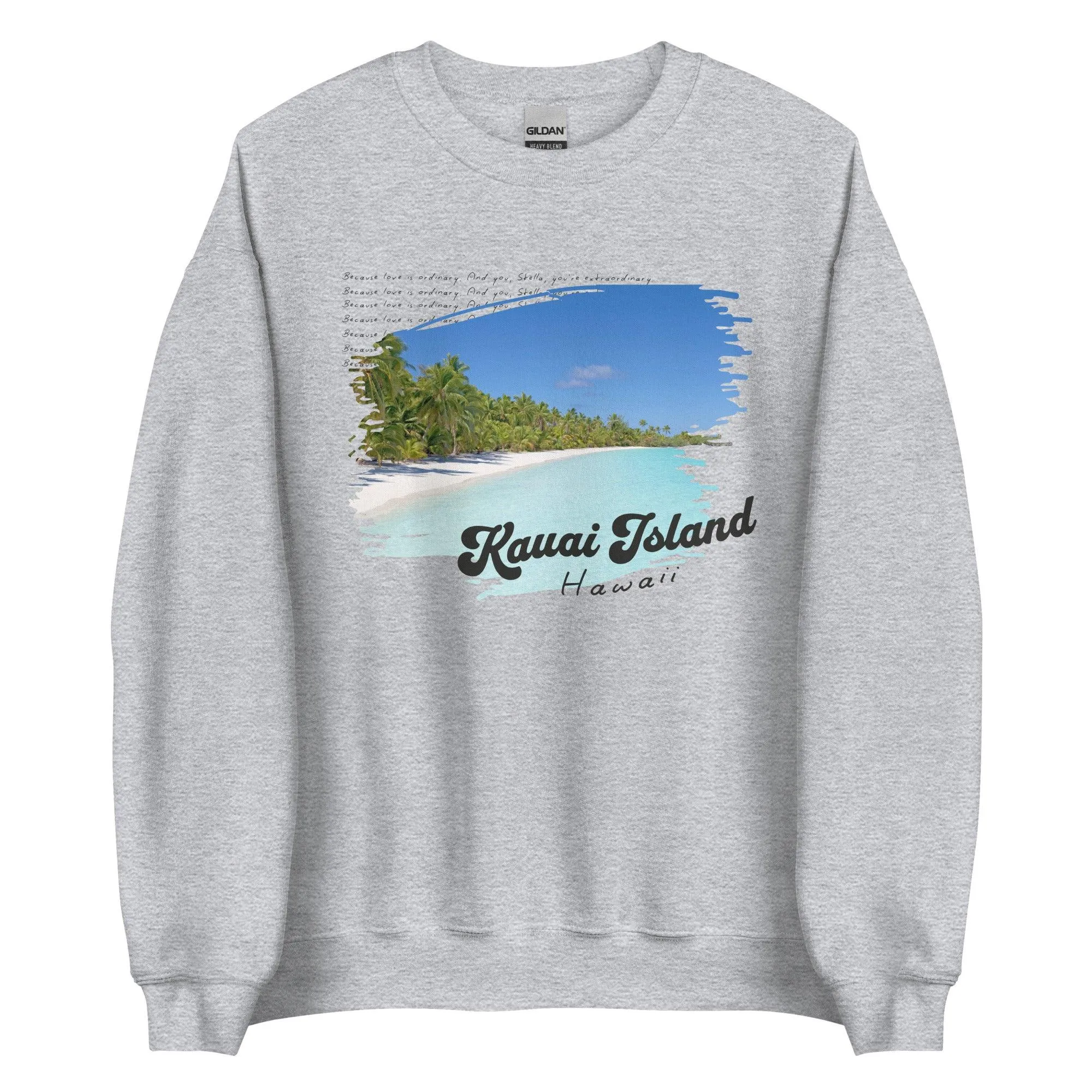 Kauai Island Stella & Christian Sweatshirt