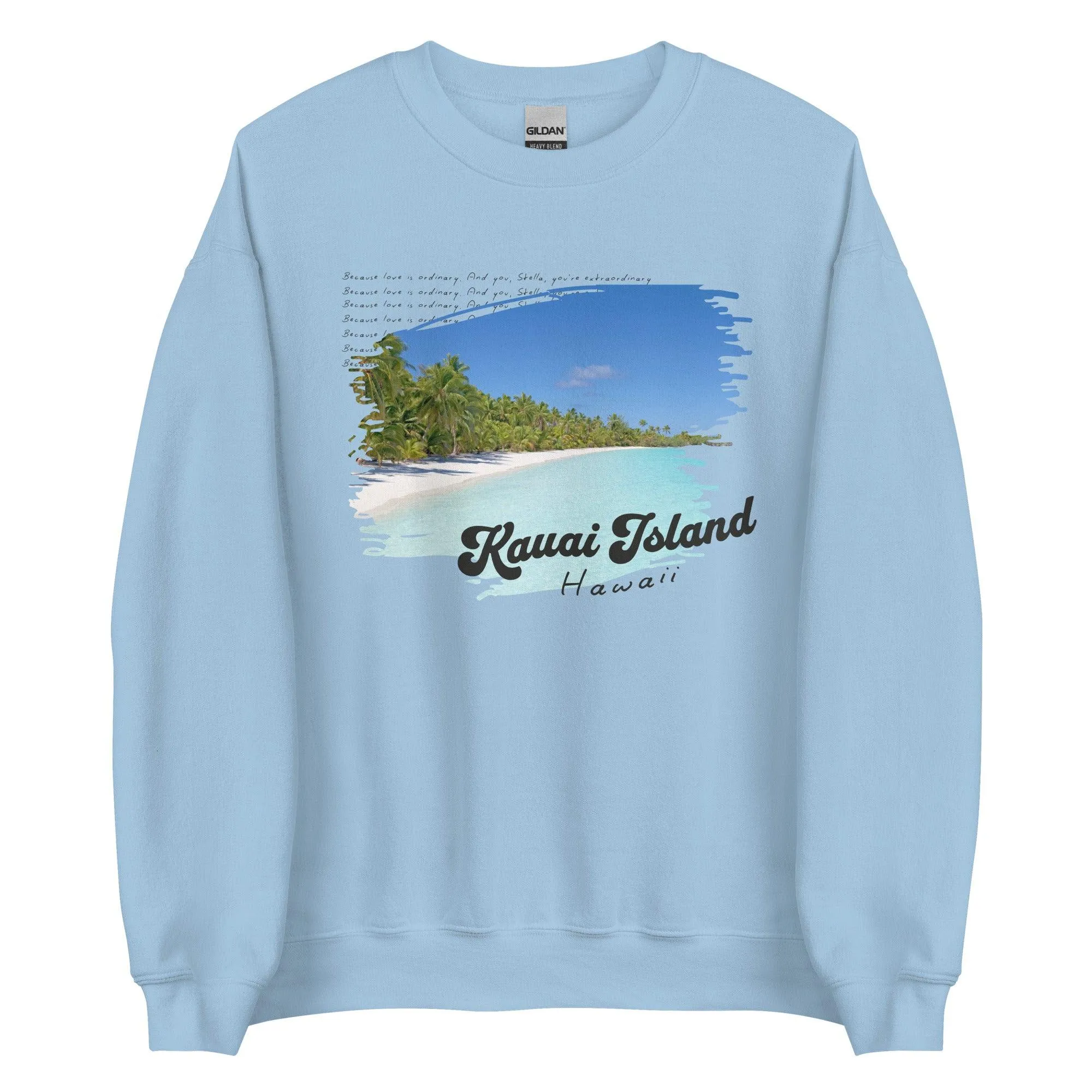 Kauai Island Stella & Christian Sweatshirt