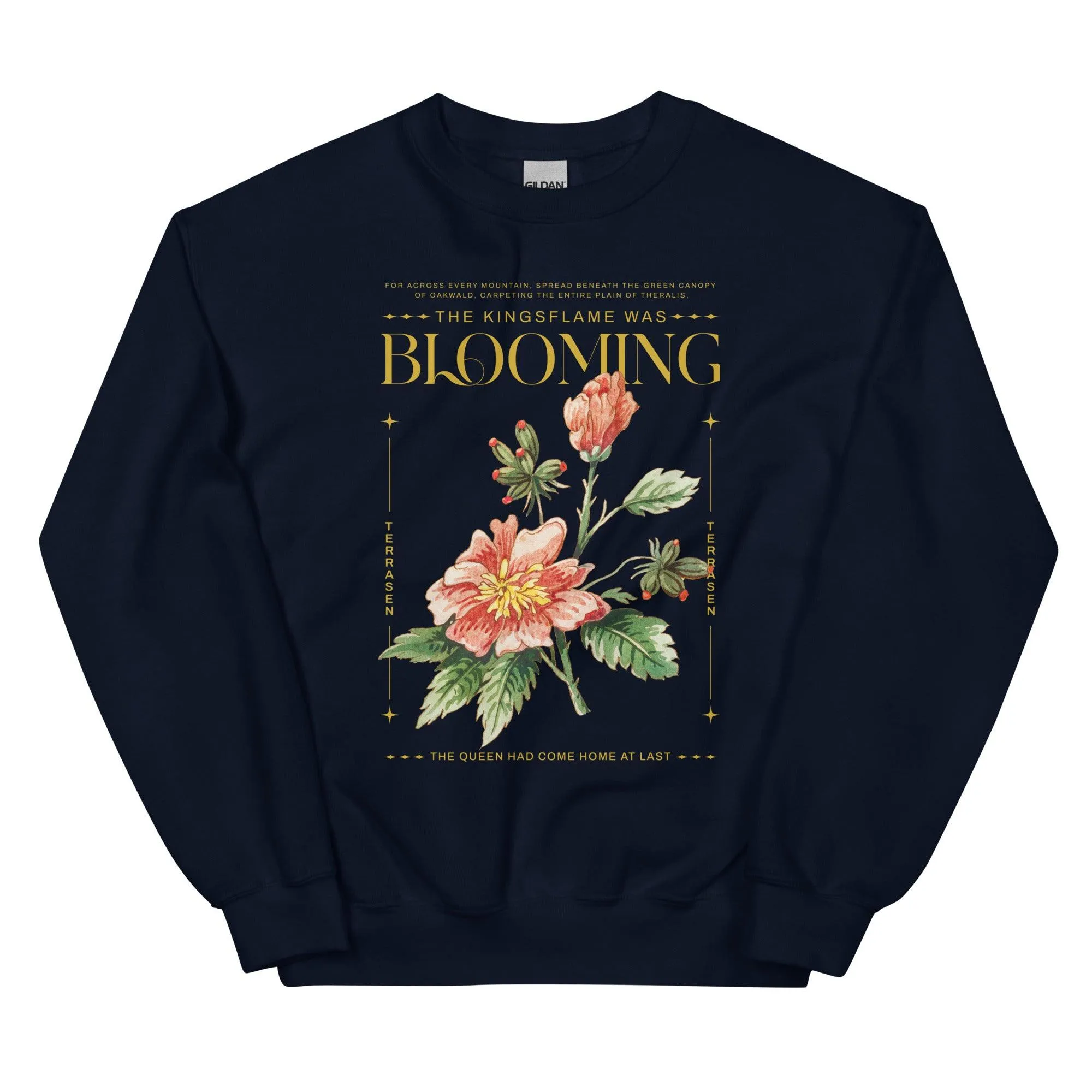 Kingsflame was Blooming Sweatshirt